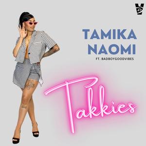 Takkies (feat. Badboygoodvibes)