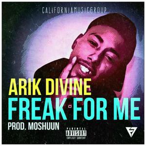 Freak for me (Explicit)