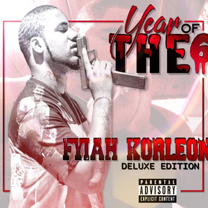 Year of the 6 (Deluxe Edition) (Explicit)