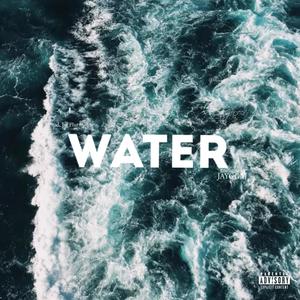 WATER (feat. Plurnto!) (Explicit)