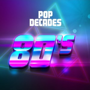 Pop Decades: 80s