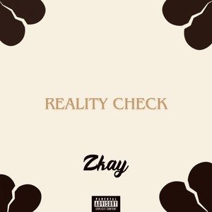 Reality Check (Explicit)