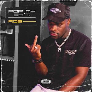 Pop My **** (Explicit)