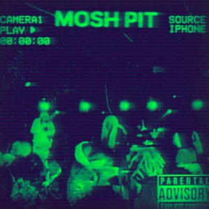 Moshpit (Explicit)