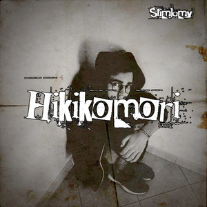 Hikikomori (Explicit)