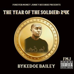 The Year Of The Soldier: 24K (Explicit)