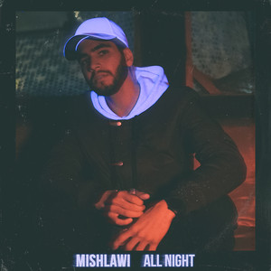 All Night (Explicit)