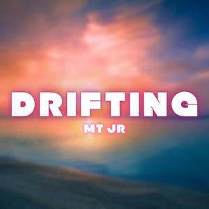 Drifting