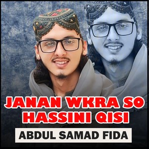 Janan Wkra So Hassini Qisi
