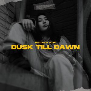 Dusk Till Dawn