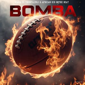 Bomba (feat. Scara el thunya & Zoli)