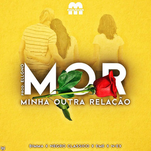 MOR (Minha Outra Relação) [Explicit]