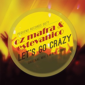 Let's Go Crazy (M.A.N. Remix)