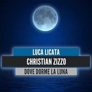 Dove dorme la luna