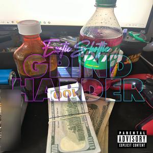 Grind Harder (Explicit)