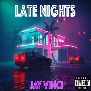 Late Nights (Explicit)