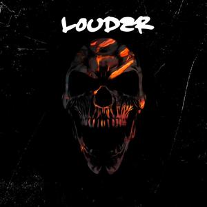 LOUDER (Explicit)