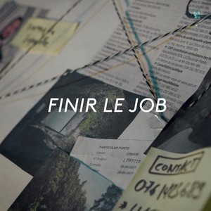 Finir le job