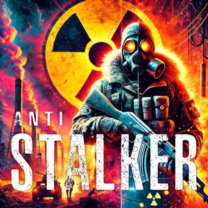 Anti-STALKER (Explicit)