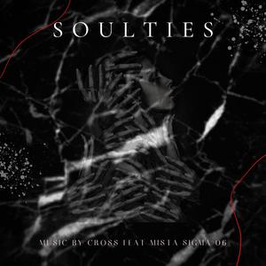 Soul Ties (feat. Mista Sigma 06) [Explicit]