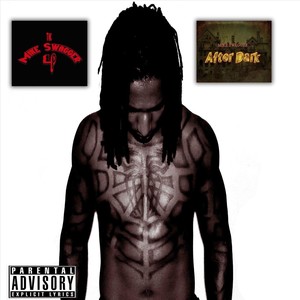 The Mike Swagger / After Dark (Explicit)