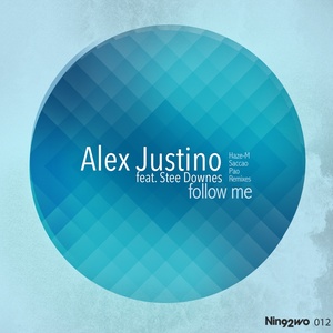 Alex Justino - Follow Me (Original Mix)