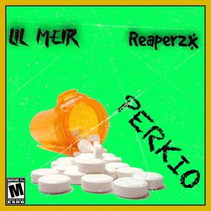 Perkio (feat. Reaper2) (Explicit)
