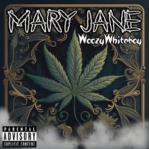 Mary Jane (Explicit)