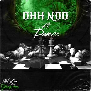 Ohh Noo (feat. Damvic) [Radio Edit]