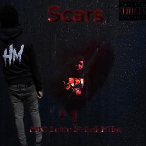 Scars (feat. LuhMike) [Explicit]