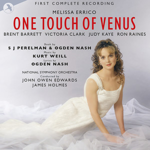 One Touch of Venus (Original JAY Cast, First Complete Recording)
