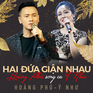 Hai Đứa Giận Nhau