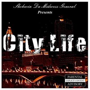 City Life (Explicit)
