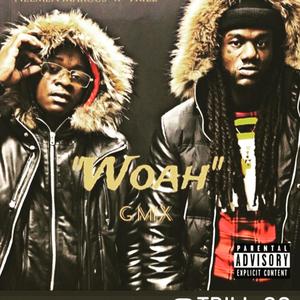 Woah (Explicit)