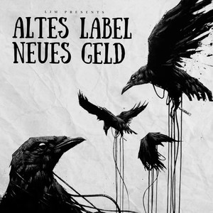 ALTES LABEL NEUES GELD (Explicit)