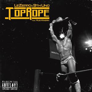 Top Rope (feat. Hus Kingpin) [Explicit]