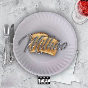 Milhão (Explicit)