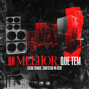 Bh Melhor Que Tem (Explicit)