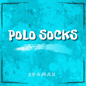 Polo Socks (Explicit)