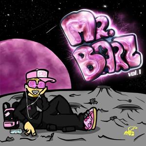 Mr. Barz, Vol. 1 (Explicit)