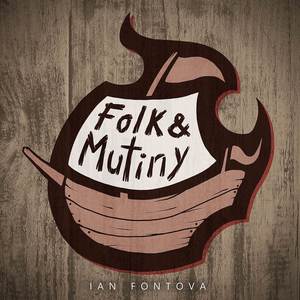 Folk & Mutiny (Explicit)