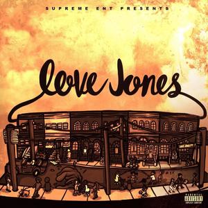 The Love Jones EP (Explicit)