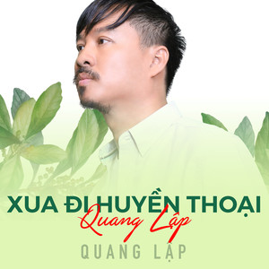 Xua Đi Huyền Thoại