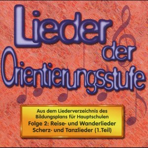 Lieder der Orientierungsstufe (2)