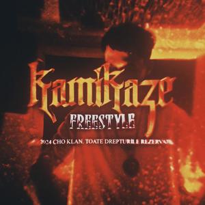 KAMIKAZE Freestyle (Explicit)