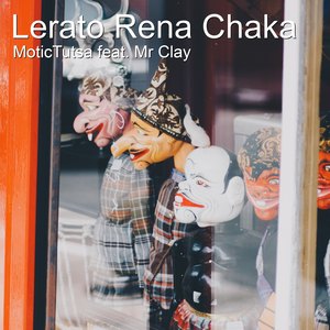 Lerato Rena Chaka (Radio Edit)