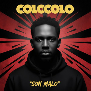 Son Malo (Explicit)