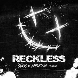 Reckless