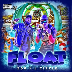 Float By (Explicit)