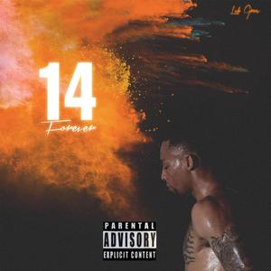 14Forever (Explicit)